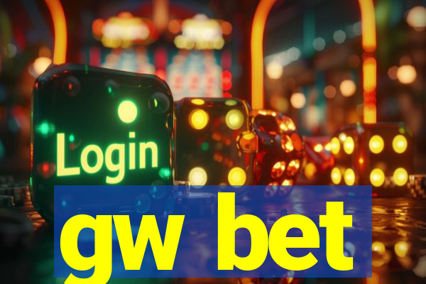 gw bet